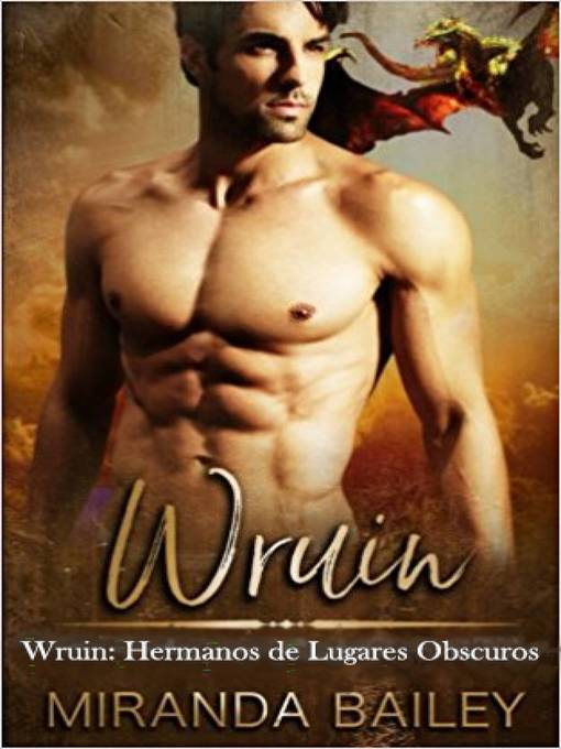 Title details for Wruin by Miranda Bailey - Available